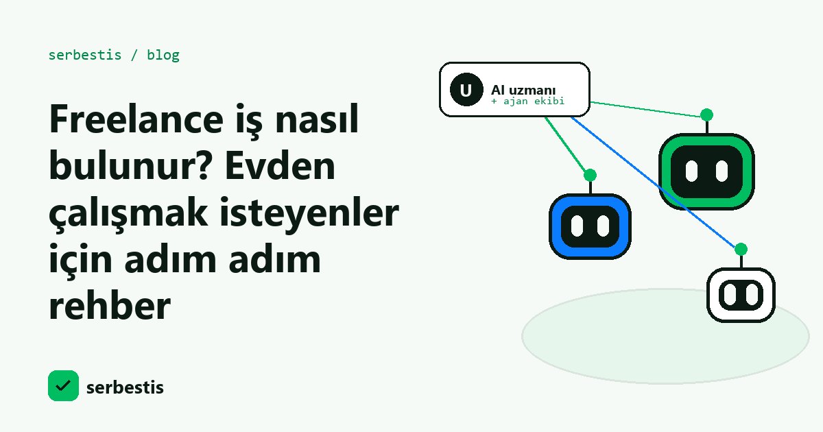Freelance iş nasıl bulunur kapak görseli
